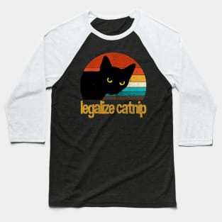 LEGALIZE CATNIP Baseball T-Shirt